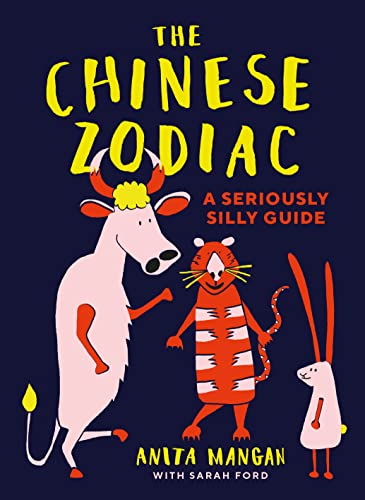 The Chinese Zodiac: A seriously silly guide von Portico